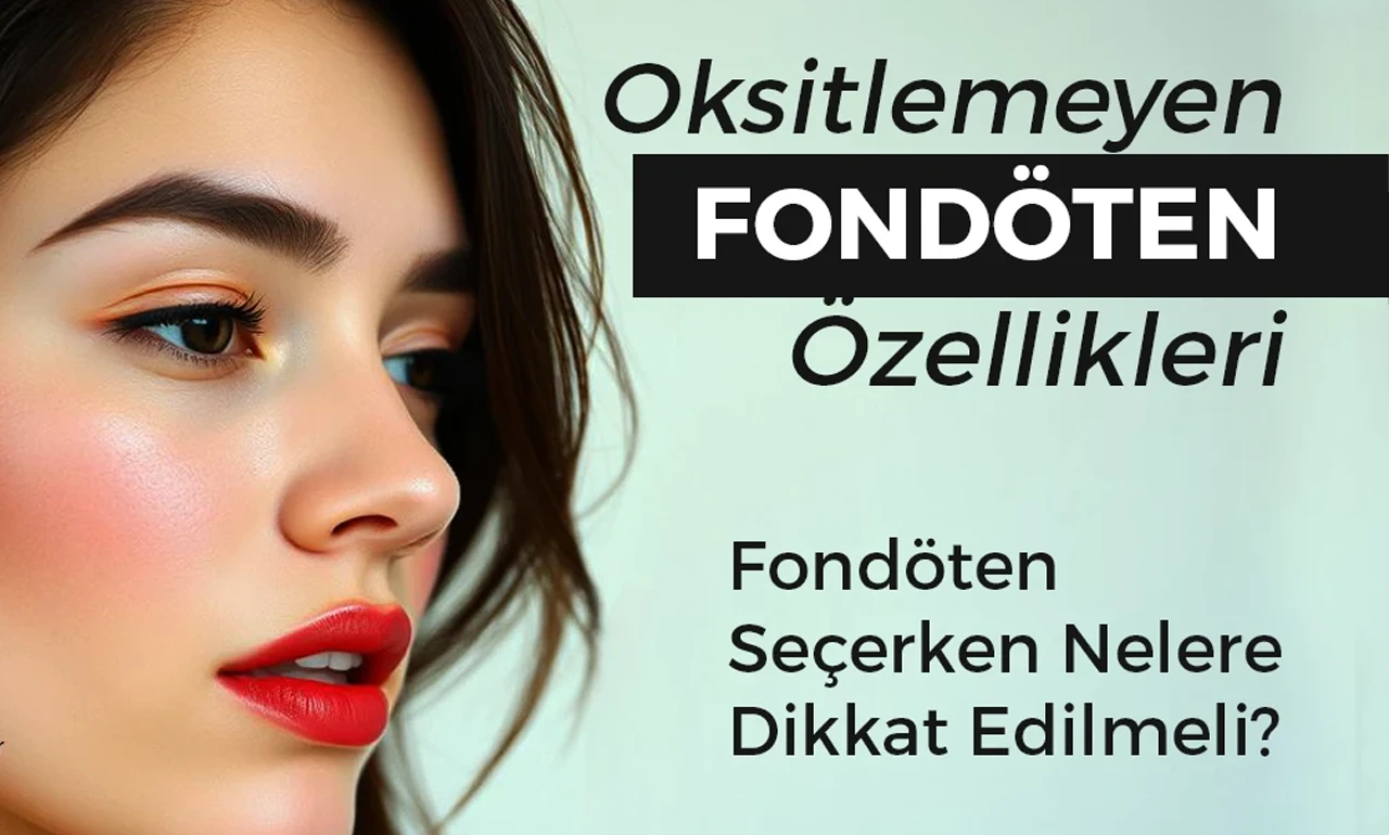 Oksitlenmeyen Fondöten